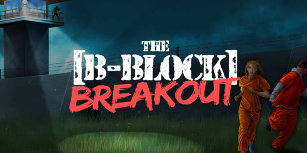 The B-Block Breakout