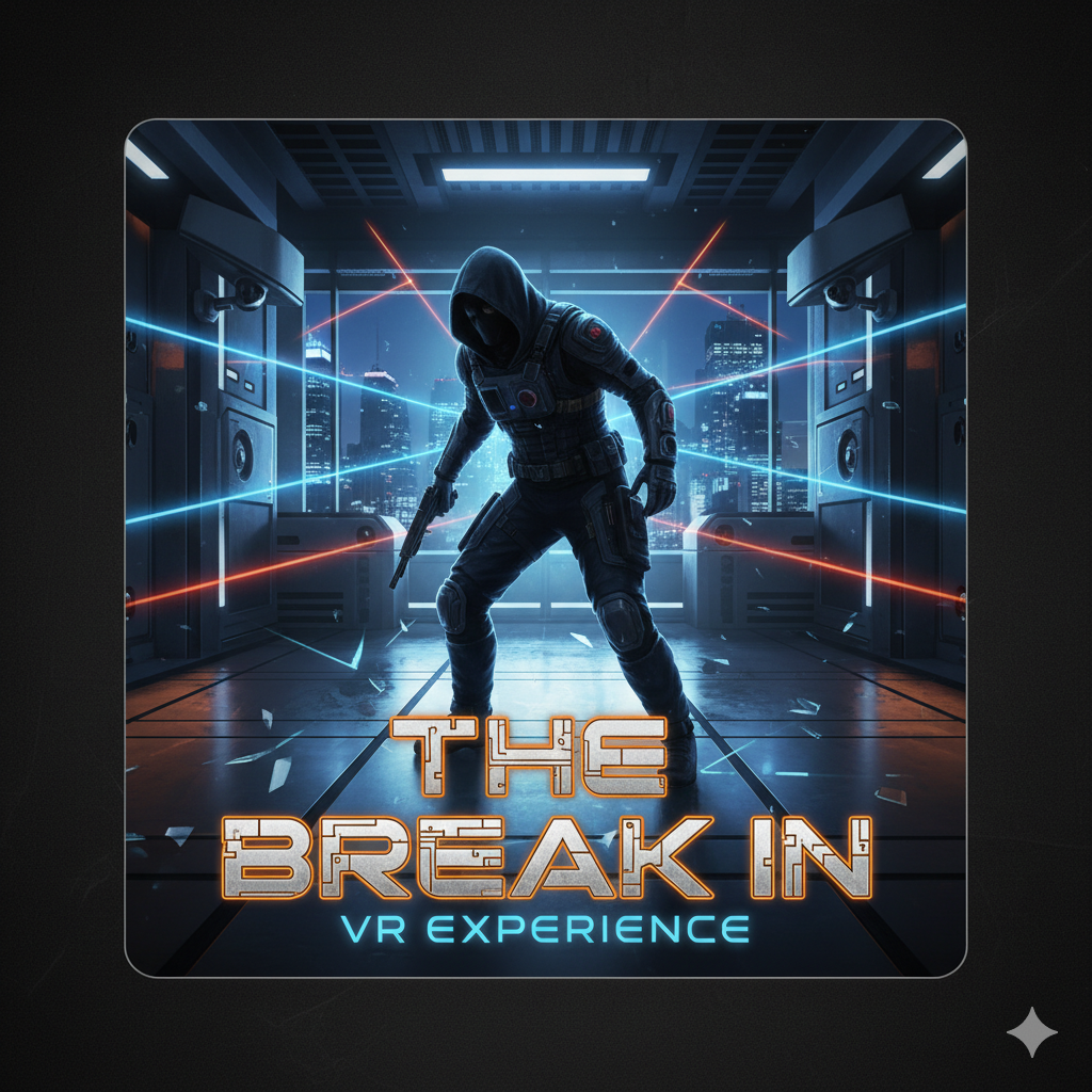 The Break In — free-roam VR game at Epic Adventures